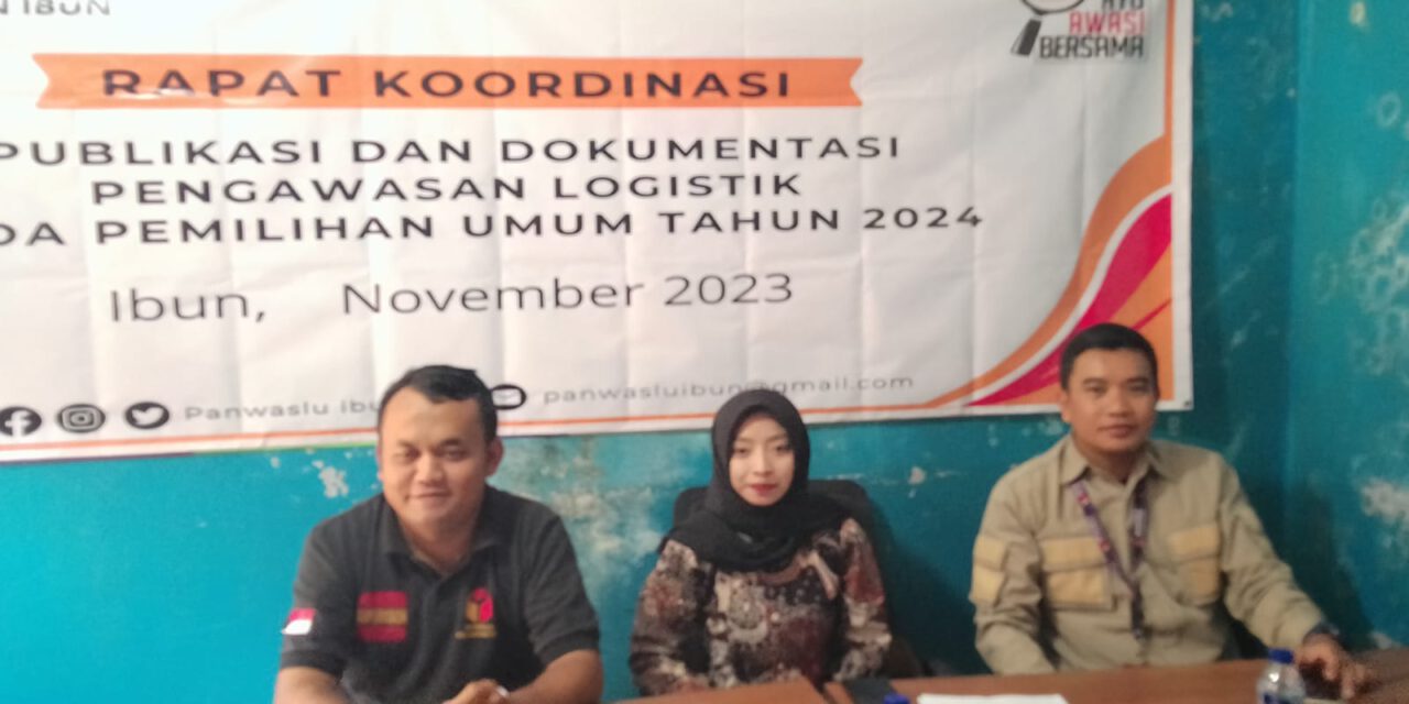 Panwaslu Kecamatan Ibun Gelar Rakor Publikasi Dan Dokumentasi Pengawasan Pendistribusian Logistik Pemilu 2024