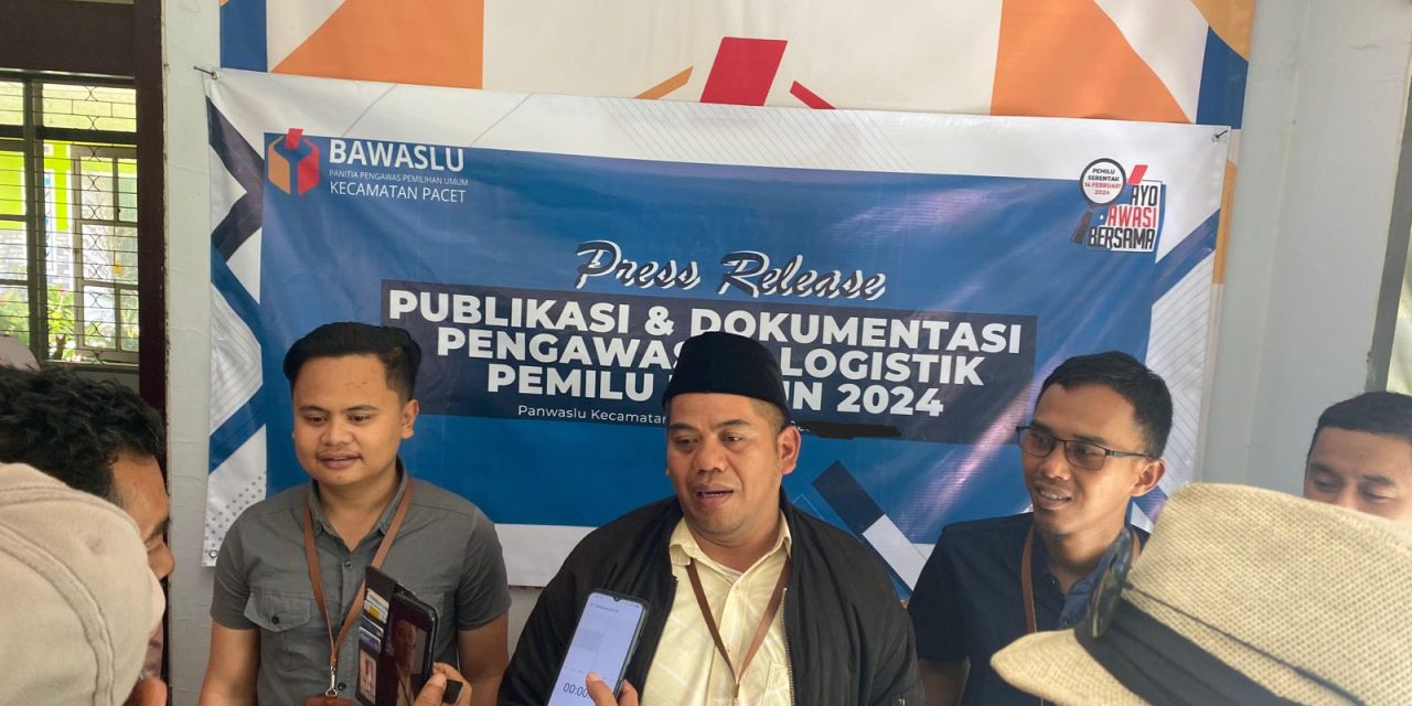 Panwaslu Pacet Pantau Pendistribusian Logistik Pemilu 2024 Lalainya PPK Menerapkan SOP