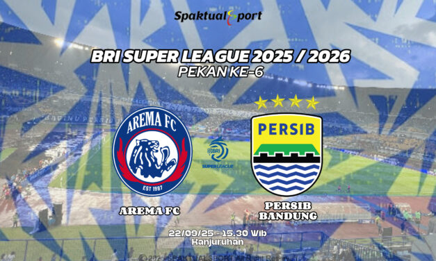 Duel Gengsi Arema FC vs PERSIB Siap Panaskan Pekan Keenam Super League 2025/2026