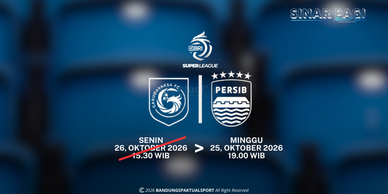 Jadwal Persib vs Garudayaksa Berubah, Kick-off Jadi Malam Hari